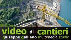 Video cantieri Time Lapse prodotti Galliano Studio